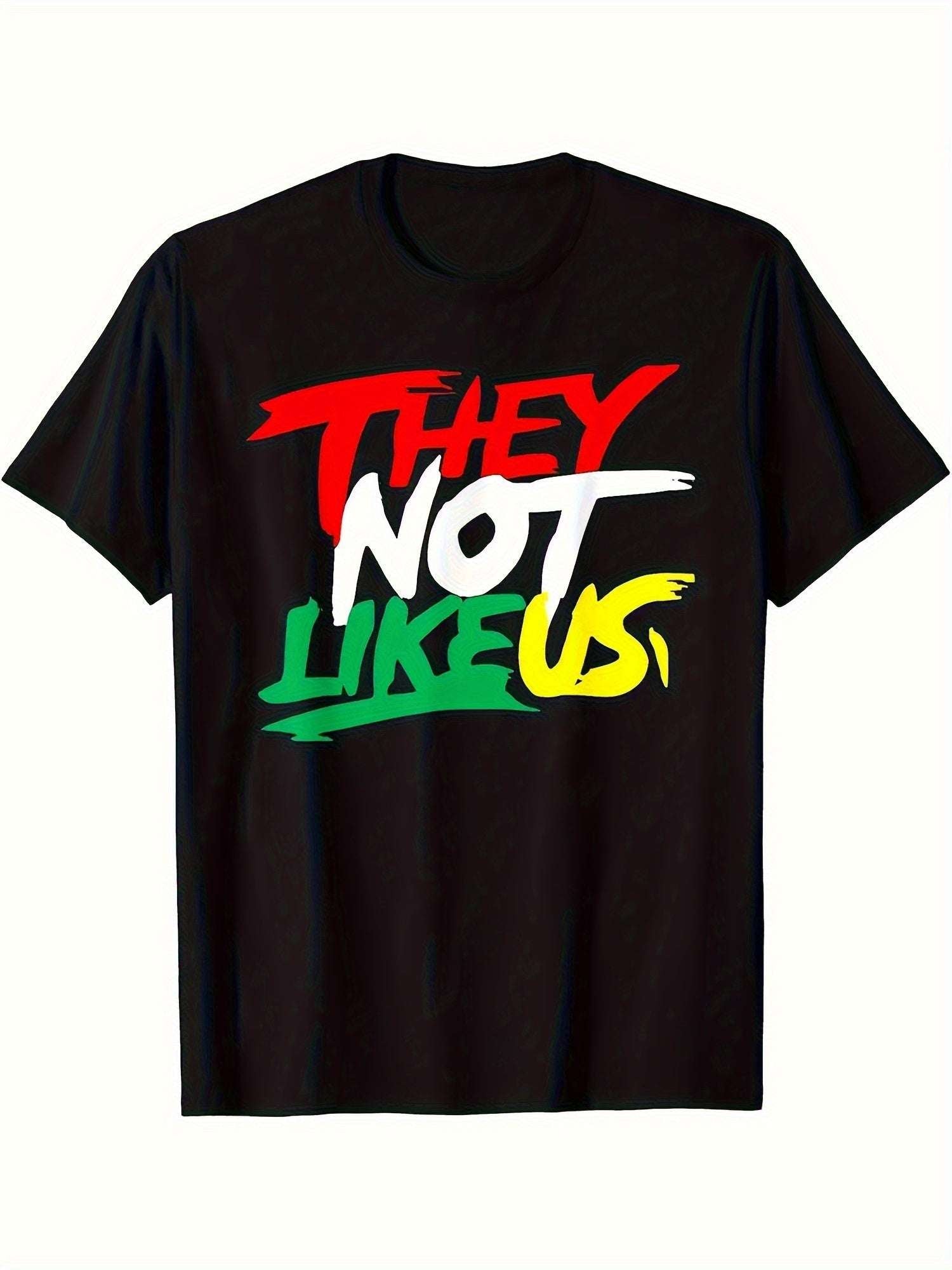 They Don't Like Our T-shirts. Trendy And Cool T-shirts Are Novel And Unique. 2024 T-shirts For Men - Funny Ask Tees