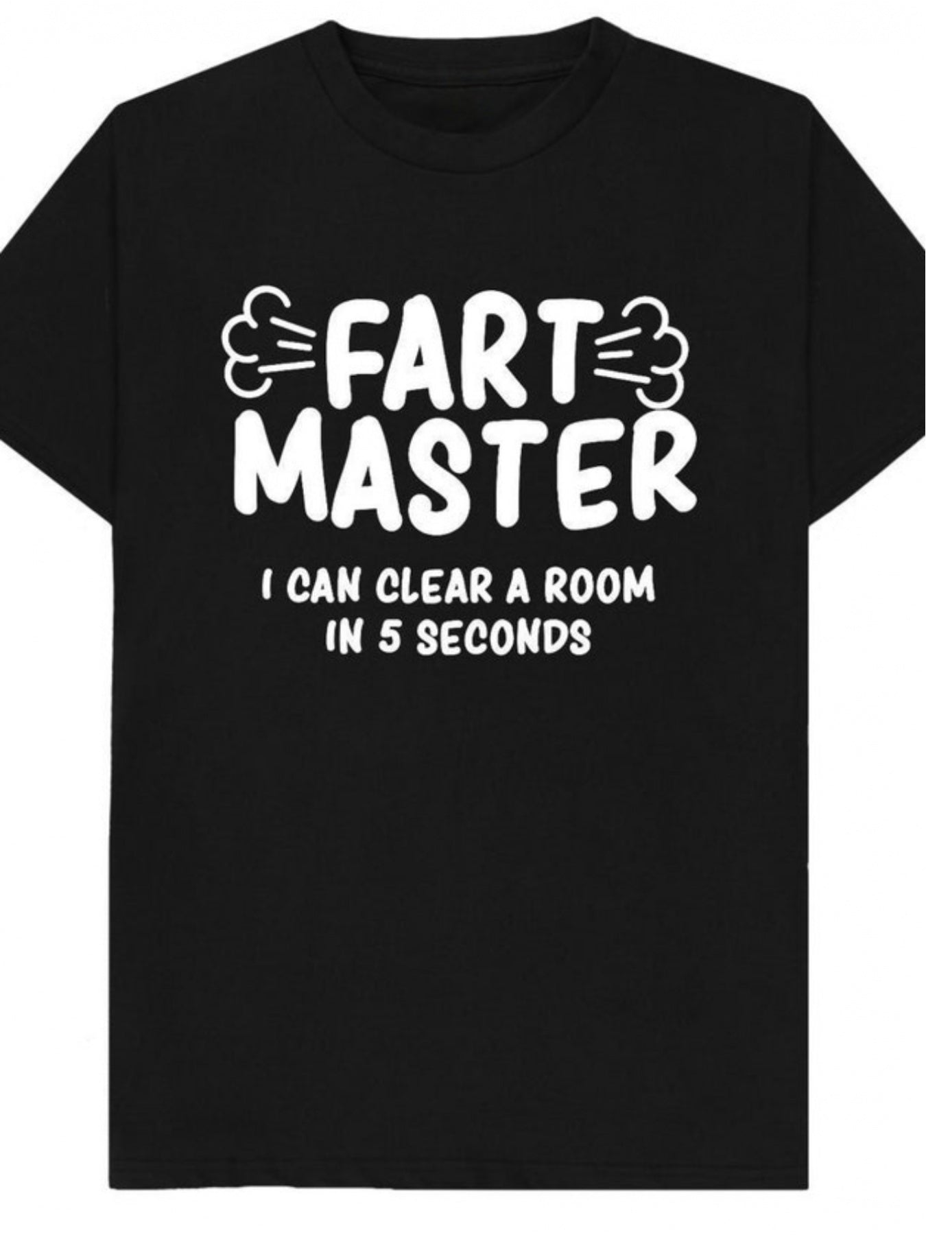 I Can Empty The Room In 5 Seconds, Funny Jokes, Parodies, Humorous Gifts, T-shirts - Funny Ask Tees