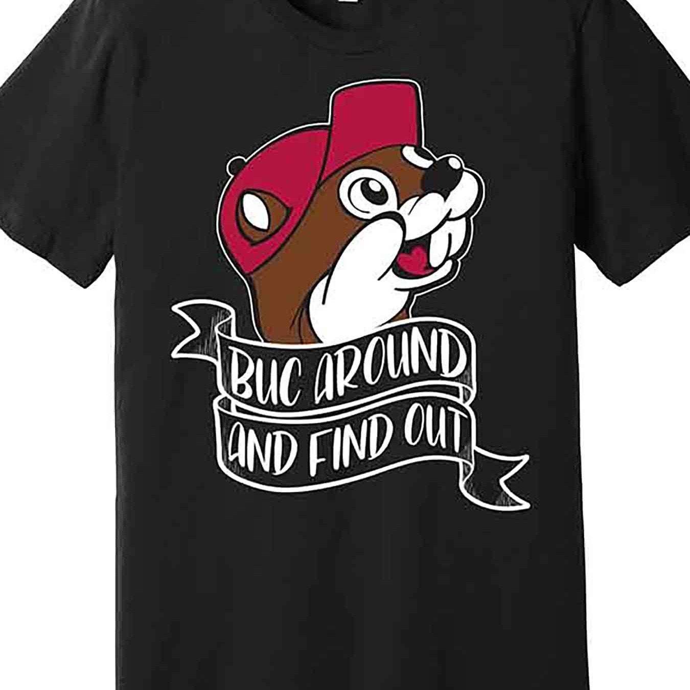 Funny Buc Around And Find Out Premium T-shirt Fun Men's Short Sleeve Printed T-shirt Series - Funny Ask Tees