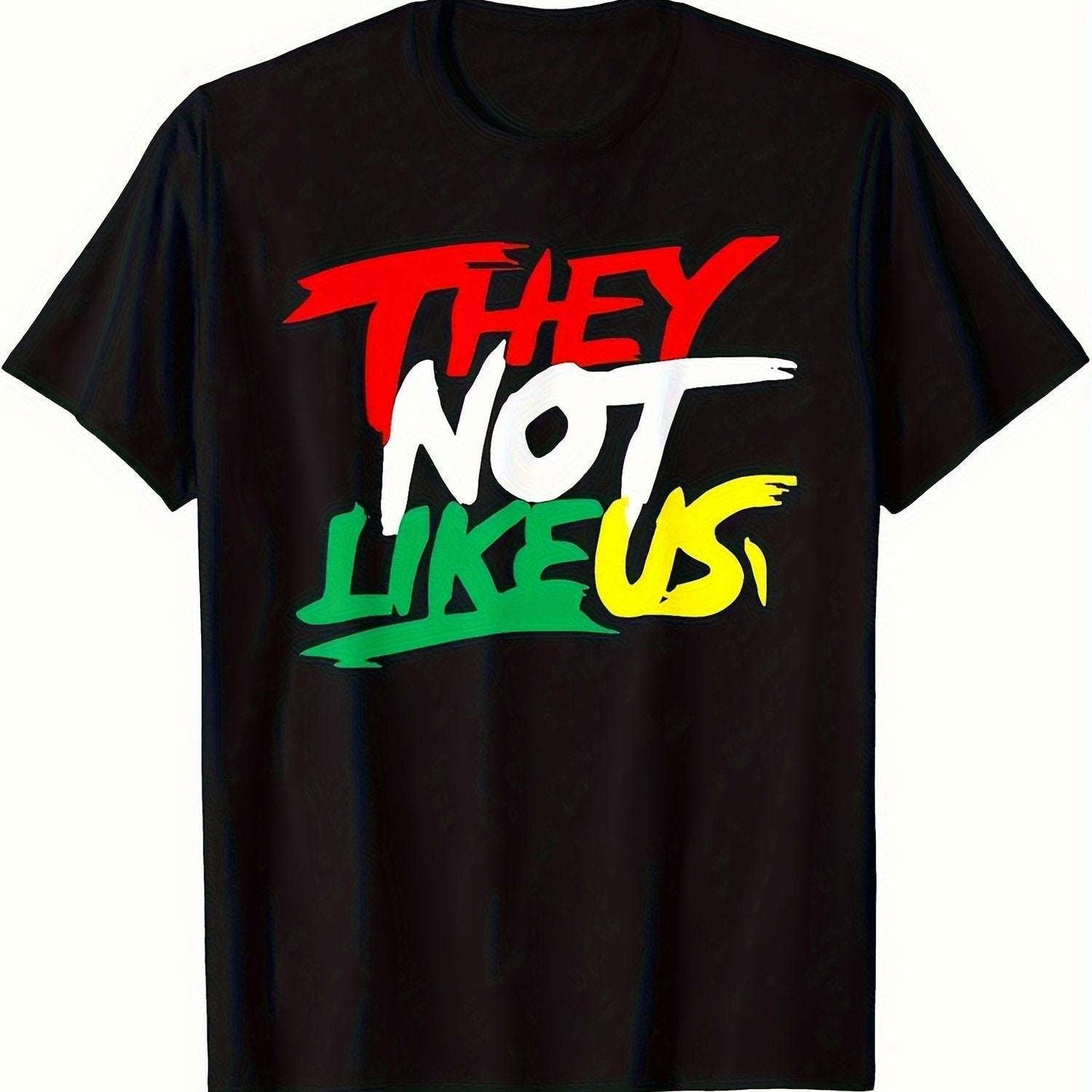 They Don't Like Our T-shirts. Trendy And Cool T-shirts Are Novel And Unique. 2024 T-shirts For Men - Funny Ask Tees