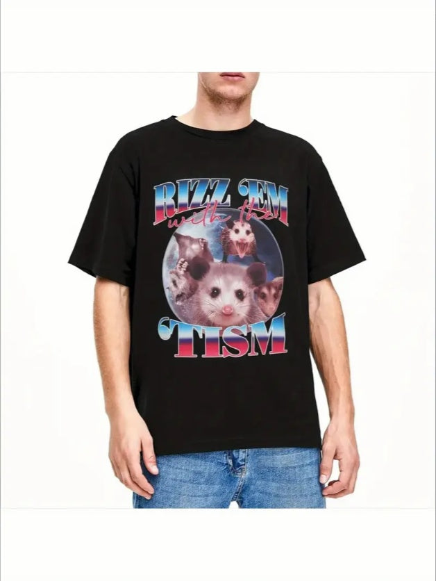 Funny Funny Rizz Em With The Tism Opossum T-Shirts Men Women's Round Collar Short Sleeve TeeS XL-4XL Clothes - Funny Ask Tees