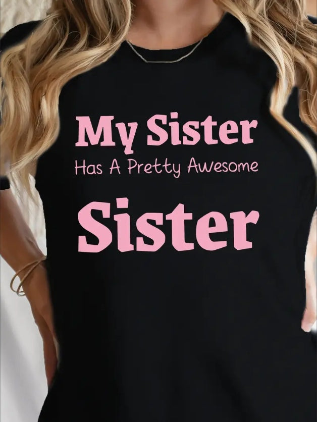 Personalized Sister Letter Print Crew Neck T-Shirt - Women's Casual Short Sleeve Spring & Summer Tee - Comfortable Relaxed Fit, Soft Fabric, And Vibrant Colors For A Stylish Look - Funny Ask Tees